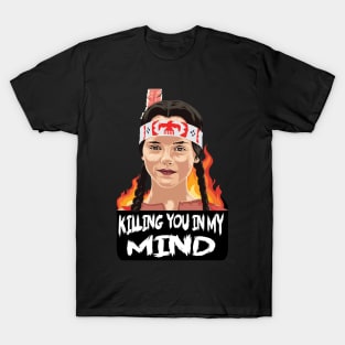 Killing you T-Shirt